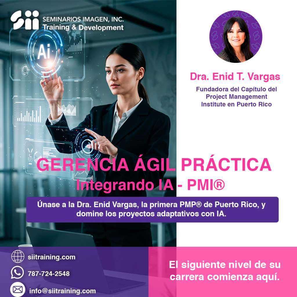 Taller de Gerencia Ágil Práctica con IA y creación de Playbook para certificación PMI-ACP, dictado por la Dra. Enid Vargas Maldonado en Seminarios Imagen - Sii Training.